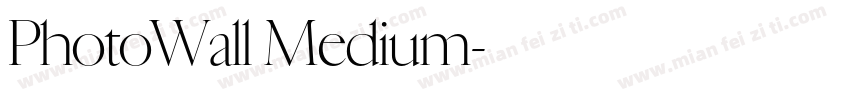 PhotoWall Medium字体转换